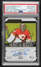 2023 Credentials Debut Ticket Access Yellow 15/75 Dustin Wolf PSA 10 Auto 10no
