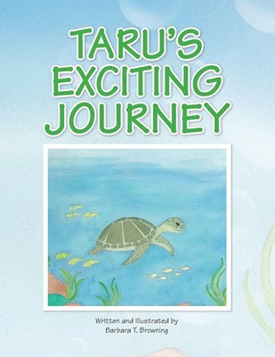 Barbara T. Browning | Taru's Exciting Journey | Taschenbuch | Englisch (2009)