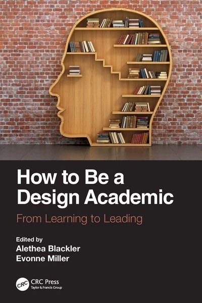 How To Be A Design Academic | From Learning To Leading | Blackler (U. A.) | Buch-image
