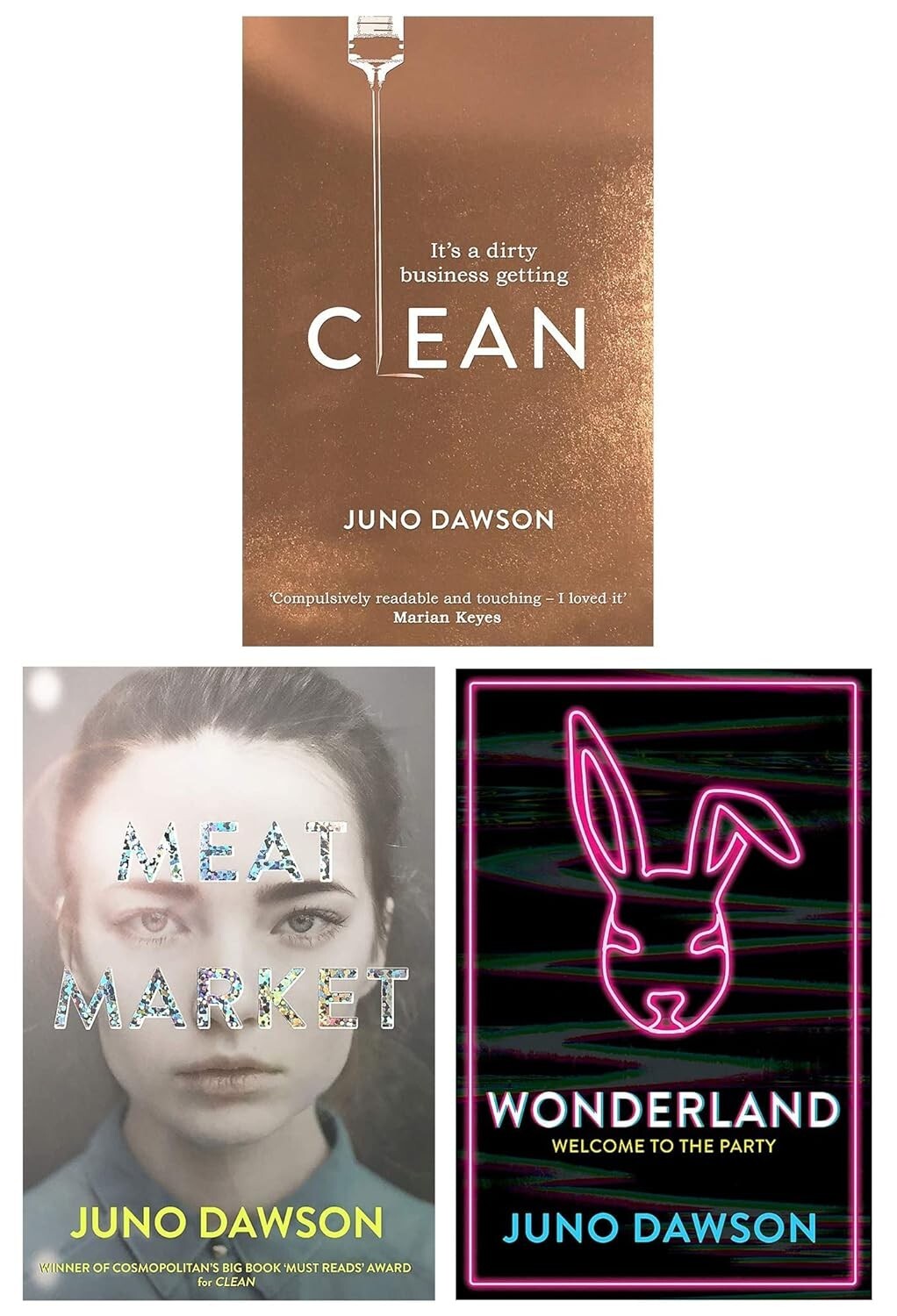 The London Trilogy Collection 3 Books Set by by Juno Dawson  Clean, Meat Market