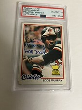 Autographed Eddie Murray 1978 Topps Rookie Card insc HOF 2003 PSA 10 Sig Signed