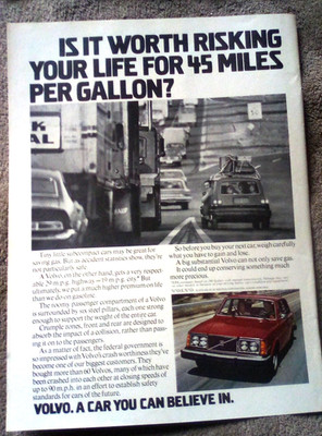 1978 Volvo Print Ad~~ Is It Worth Risking Your Life for 45 Miles Per Gallon?