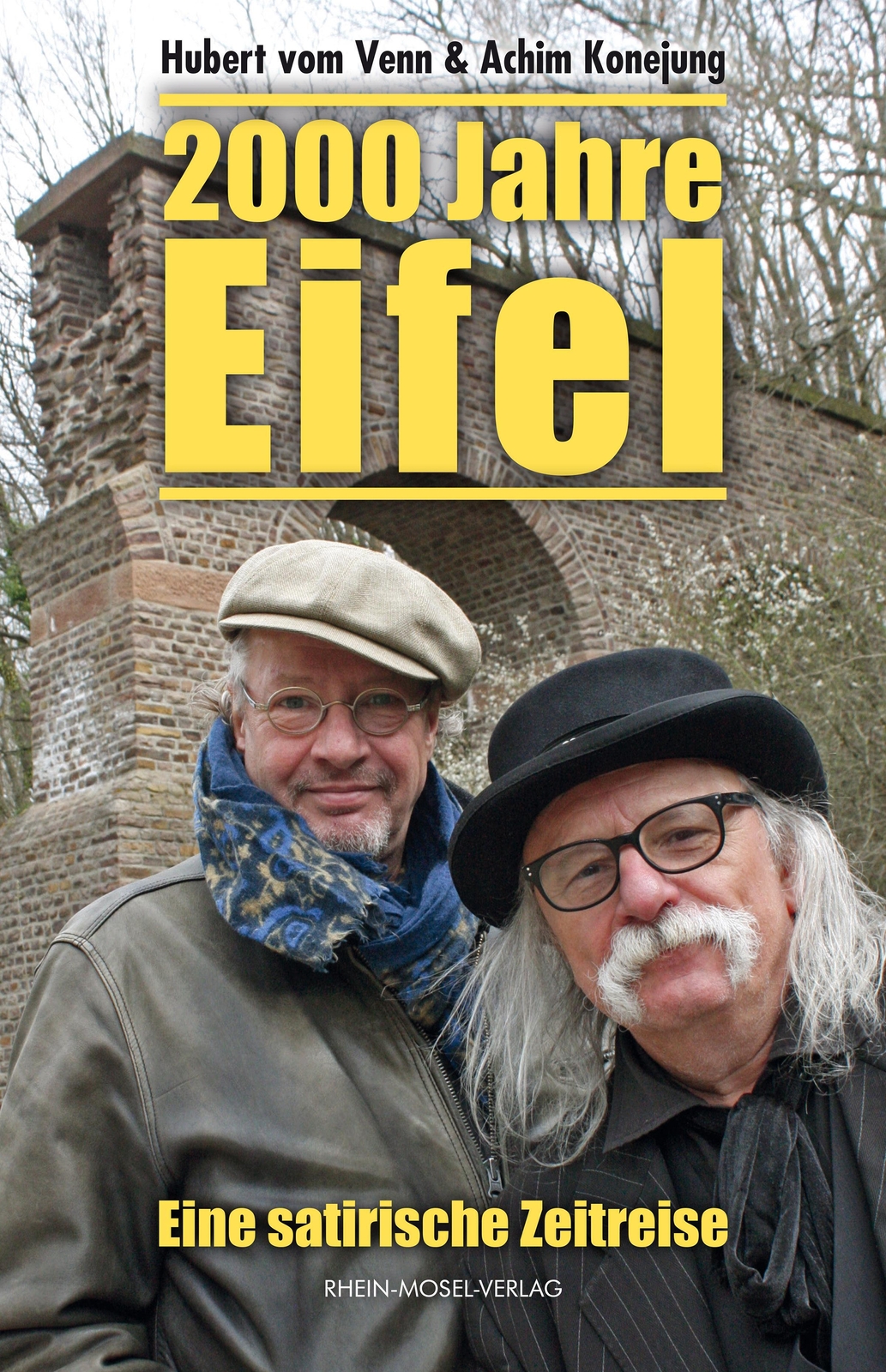 Thumbnail - 2000 Jahre Eifel Eine Satirische Zeitreise Hubert Vom Venn (u. A.)