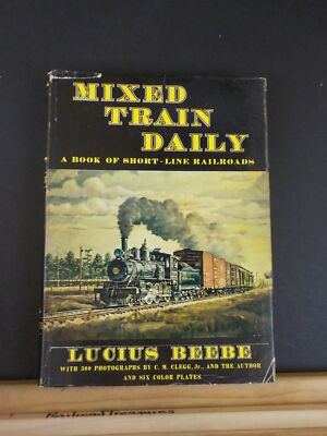 Mixed Train Daily von Beebe & Clegg Short Line Railroads mit Schutzumschlag