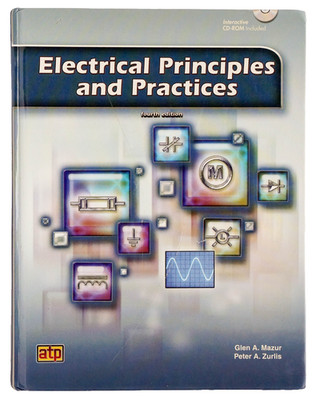 Electrical Principles and Practices by Glen A. Mazur (Hardcover) Fourth Edition