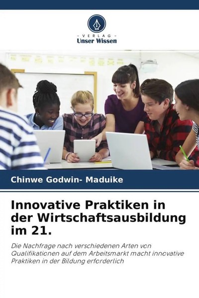 Chinwe Godwin- Maduike | Innovative Praktiken In Der Wirtschaftsausbildung Im...-image