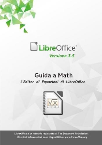 Libreoffice Documentation Te Guida a Libreoffice Math 3 (Paperback) (UK ...