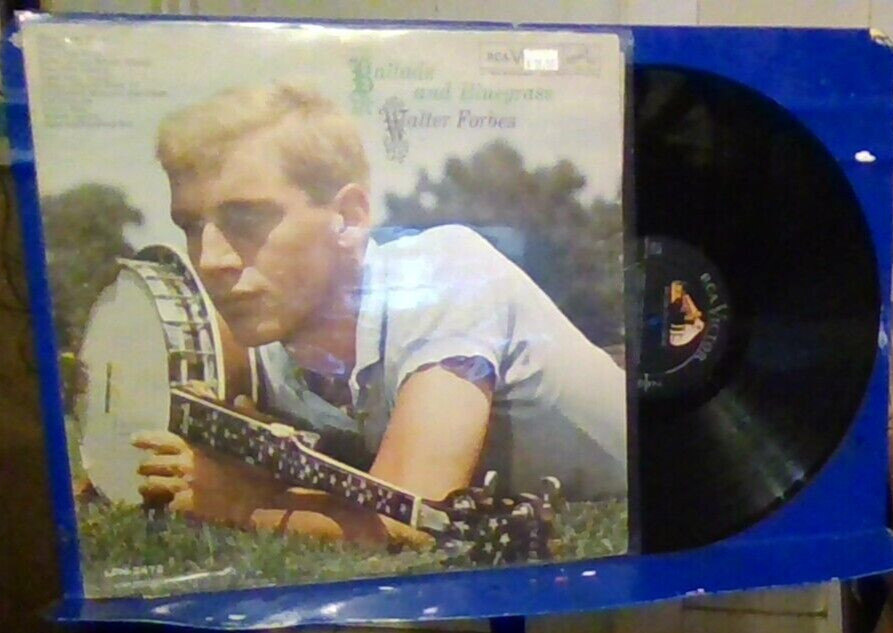 WALTER FORBES: ballads and bluegrass RCA 12" LP 33 RPM