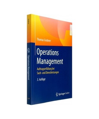 Operations Management: Auftragserfüllung bei Sach- und Dienstleistungen: Auftra