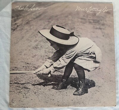 PHOEBE SNOW Never Letting Go  1977 Columbia  Pop Rock  EX!