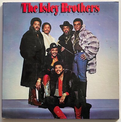 The Isley Brothers Go All The Way Vinyl LP Gatefold TNeck 1980