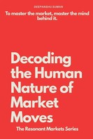 Deepanshu Suman | Decoding The Human Nature Of Market Moves | Taschenbuch (2025)