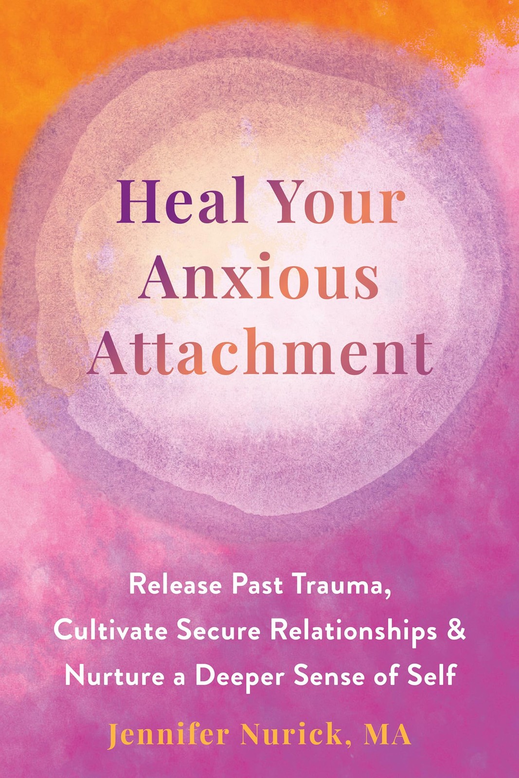 Heal Your Anxious Attachment: Release Past Trauma, Cultivate Secure Relationshi - Image 7
