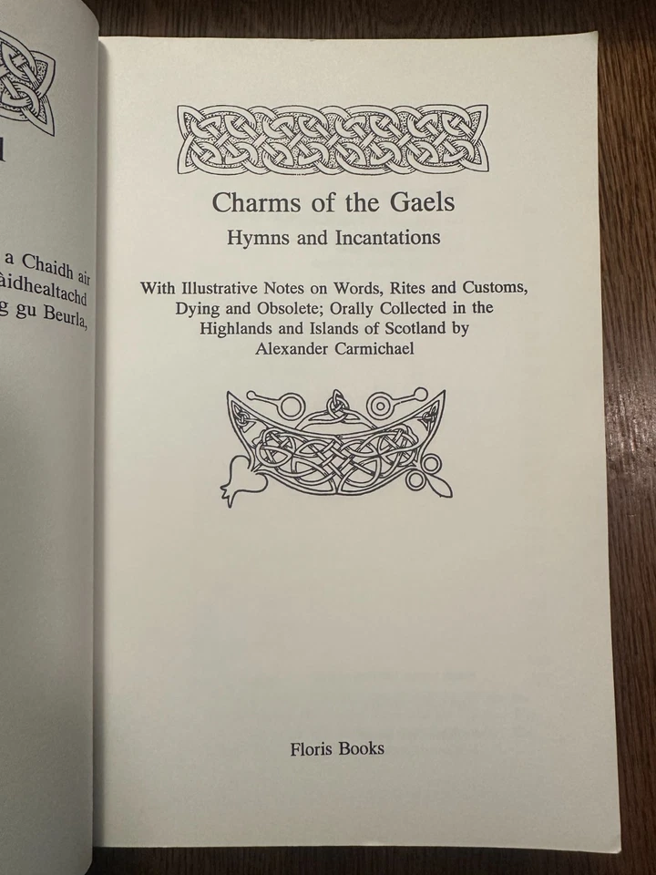 Carmina Gadelica: Hymns and Incantations by Alexander Carmichael 1992 CELTIC Foto 3 de 4