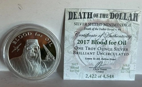 2017 Blood for Oil Silver Shield .999 1 oz BU medal w/ COA