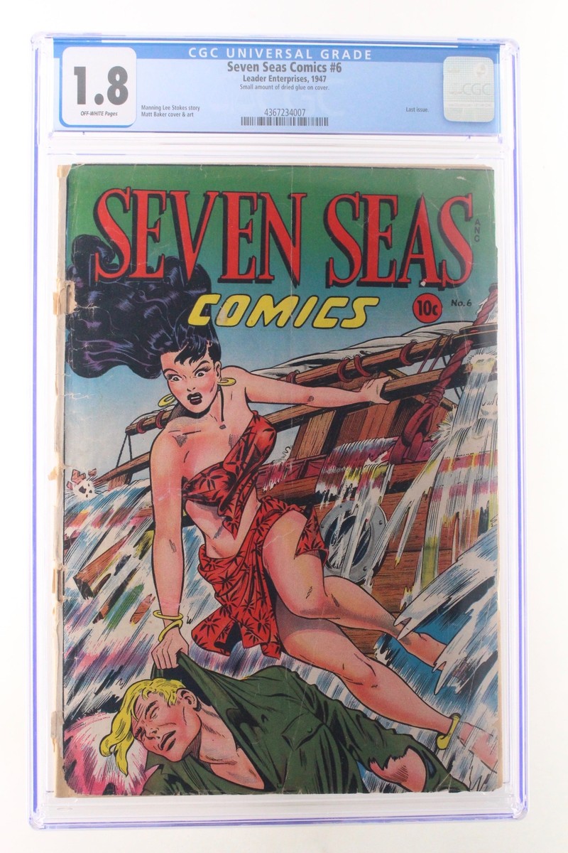 Seven Seas Comics #6 - Leader Enterprises 1947 CGC 1.8 Last issue