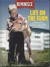Life on the Farm - Hardcover By Reminisce - GOOD