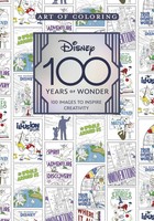 Art Of Coloring: Disney 100 Years Of Wonder | Staff Of The Walt Disney Archives