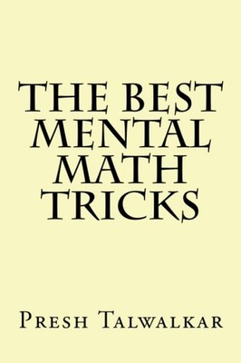 The Best Mental Math Tricks by Talwalkar, Presh Book The Fast Free Shipping