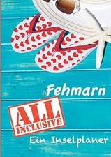 			Fehmarn - All inklusive:Ein Inselplaner, Latt, Bettina 9783738609912 New<-		