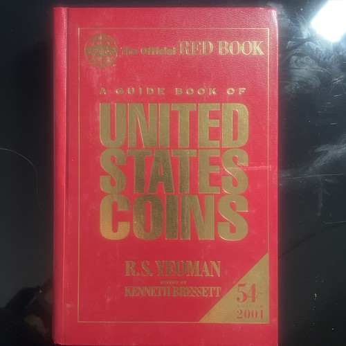 2001 GUIDE BOOK OF UNITED STATES COINS 54th EDITION "REDBOOK" BY R. S. YEOMAN