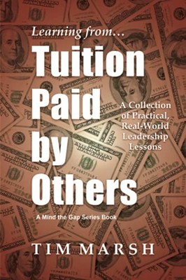 Tuition Paid by Others: A Collection of Practical, Real-World Le