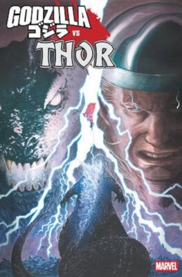 Godzilla vs Thor #1 Mitsuhiro Arita Variante (02.07.2025 - WK7)