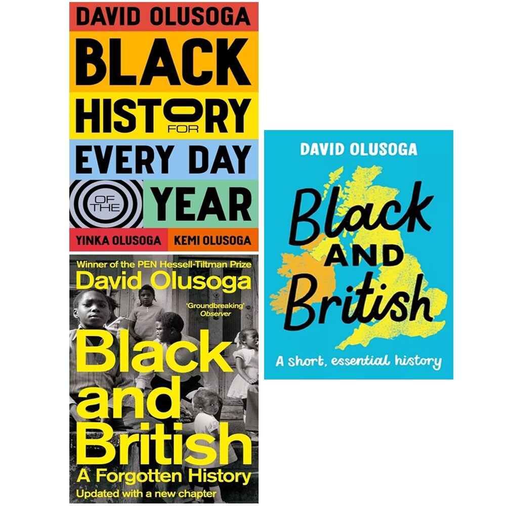 David Olusoga Collection 3 Books Set Black and British,Black History for Every