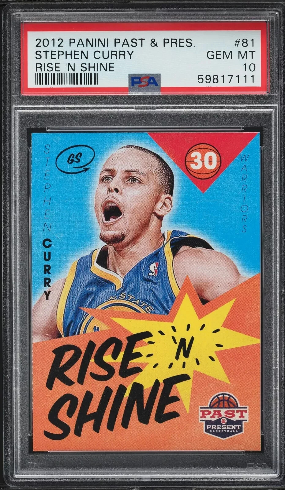 Stephen Curry🏀2012 Panini  Past & Present #81  Rise 'N Shine PSA 10;
