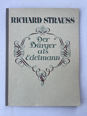 Noten . R. Strauss. Der Bürger als Edelmann.   Klavierauszug mit deutschem Text.