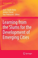 Jean-Claude Bolay (U. A.) | Learning From The Slums For The Development Of...