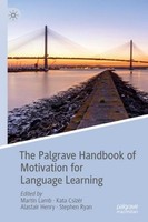 The Palgrave Handbook Of Motivation For Language Learning Martin Lamb