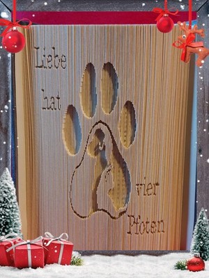Buchfaltkunst,  Orimoto, Hundepfote, Gefaltenes Buch, LIEBE HAT VIER PFOTEN