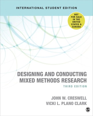 Designing and Conducting Mixed Methods Research | John W. Creswell (u. a.)