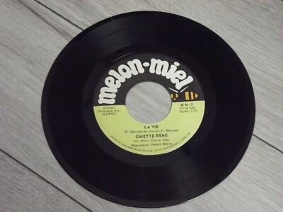 Ginette Reno La Vie / Ce que J'ai de Plus Beau Vinyl 7'' 45 RPM