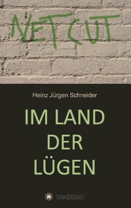 Thumbnail - Heinz Jürgen Schneider | Land Der Lügen | Taschenbuch | Deutsch (2015)