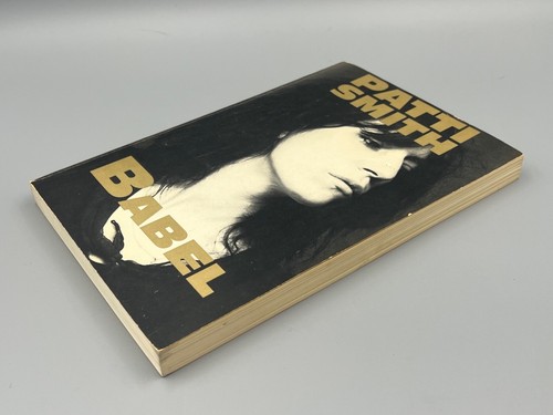 BABEL by Patti Smith - First Edition First Printing, 1978 PB - Picture 5 of 7