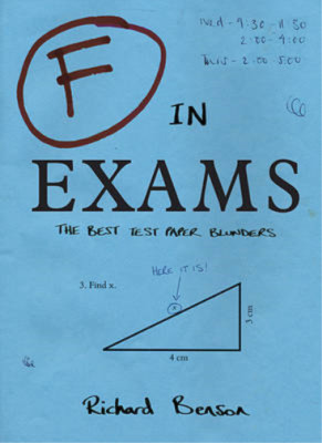 F In Exams: The Best Test Paper Blunders: The Funniest Test Paper Blunders (Humo