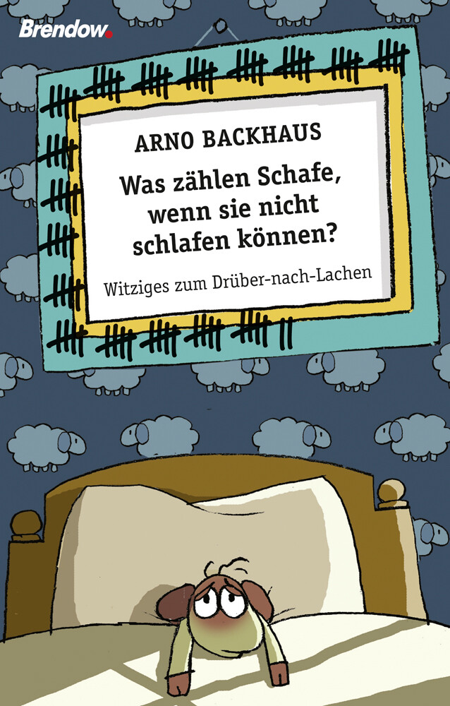 Thumbnail - Arno Backhaus / Was Zählen Schafe, Wenn Sie Nicht Schlafen Können?
