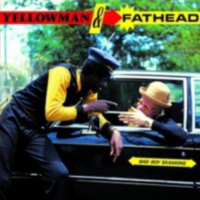 YELLOW & FATHEAD: BAD BOY SKANKING - LP vinyl *BRAND NEW*