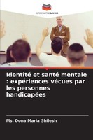 Ms. Dona Maria Shilesh | Identité Et Santé Mentale : ExpéRiences VéCues Par...