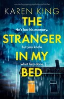 Karen King | The Stranger In My Bed | Taschenbuch | Englisch (2020) | Bookouture
