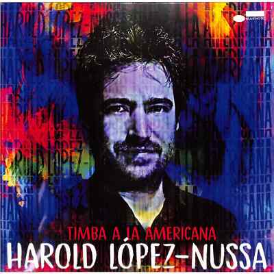 Harold Lopez-Nussa / TIMBA A LA AMERICANA (LP) / Blue Note / 4887533 / LP