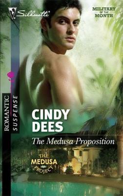 The Medusa Proposition; The Medusa Project - 0373276788, Cindy Dees, paperback