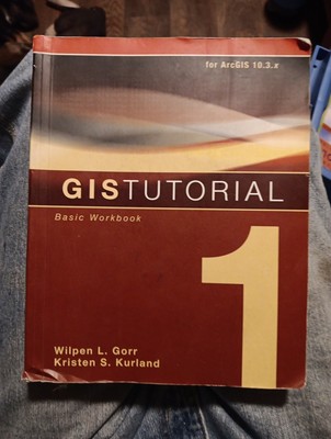 GIS Tutorials Ser.: GIS Tutorial 1 : Basic Workbook, 10. 3 Edition by Kristen S.