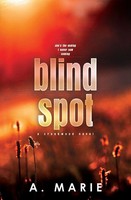 A. Marie | Blind Spot Discreet Cover | Taschenbuch | Englisch (2023)