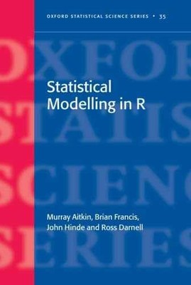 Statistical Modelling in R (Oxford - Paperback, by Aitkin Murray - Acceptable