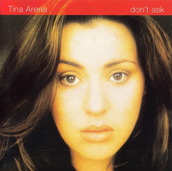 Arena,Tina : Dont Ask CD