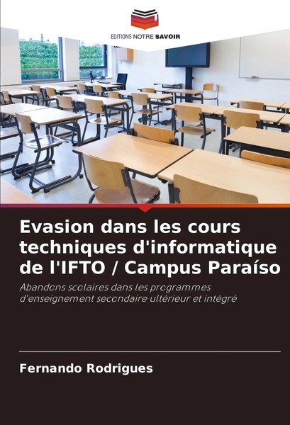 Fernando Rodrigues | Evasion Dans Les Cours Techniques D'informatique De...-image