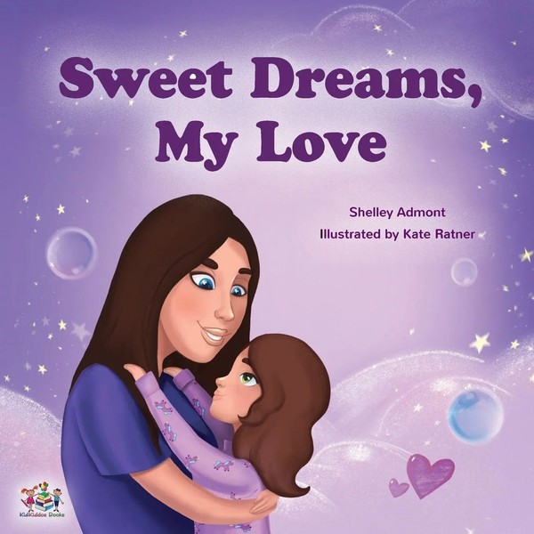 Sweet Dreams, My Love! | Shelley Admont (U. A.) | Taschenbuch | Englisch | 2020-image